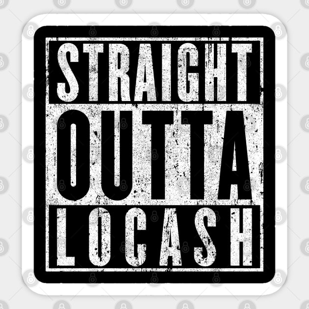 Straight Outta Locash - CB4 Sticker by huckblade